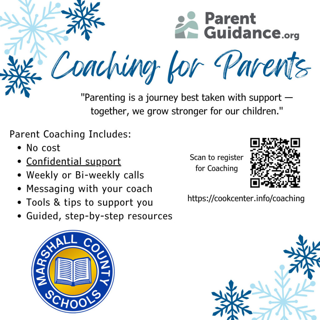 Infographic with the Marshall County Schools and ParentGuidance.org logo with Coaching for Parents written in blue. Parent coaching includes: no cost, confidential support, weekly or bi-weekly calls, messaging with your coach, tolls and tips to support you, 